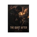 The Quiet After