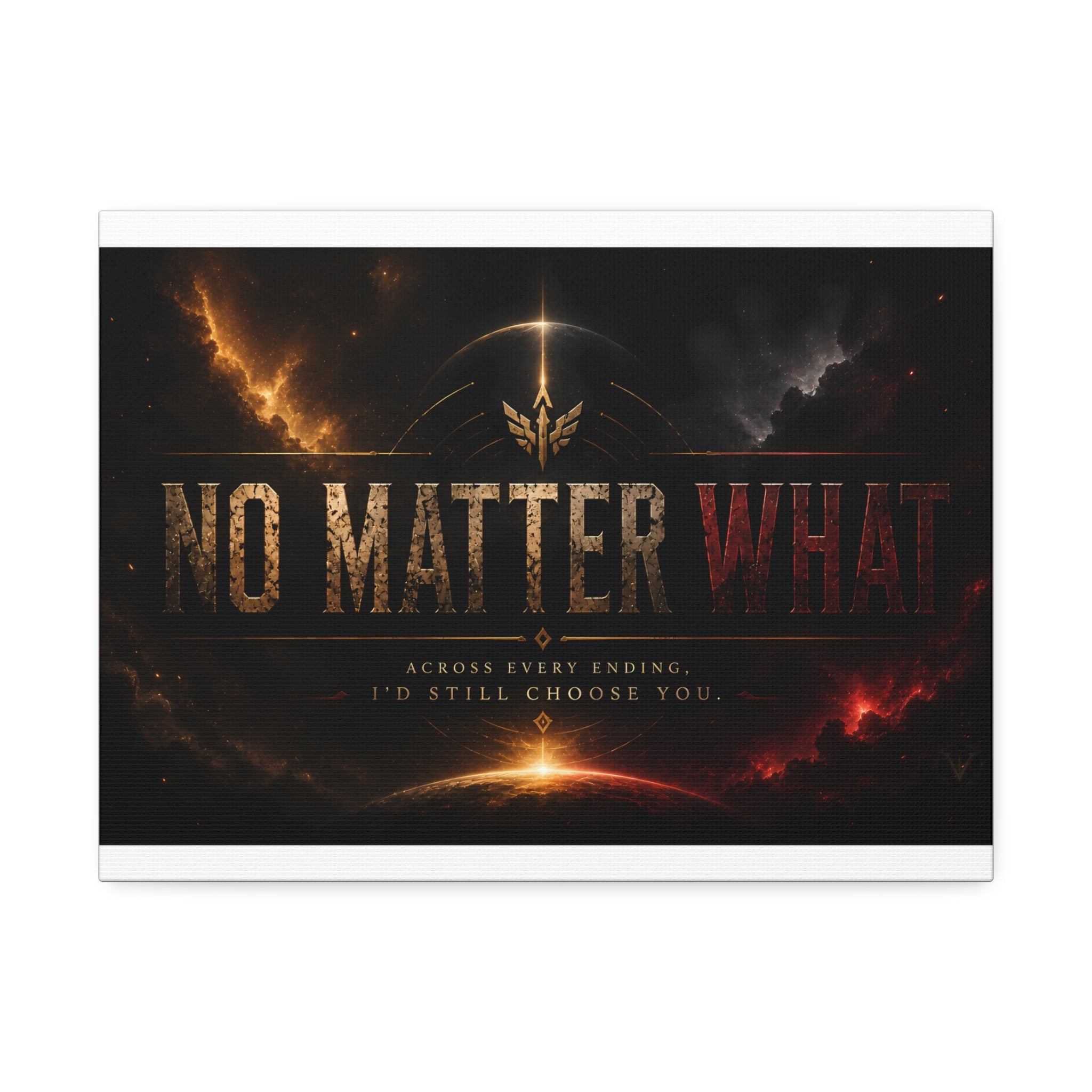 No Matter What — Canvas Wall Art