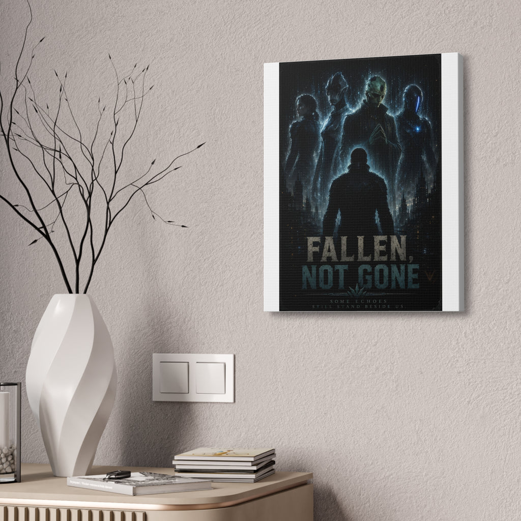 Fallen Not Gone — Canvas Wall Art