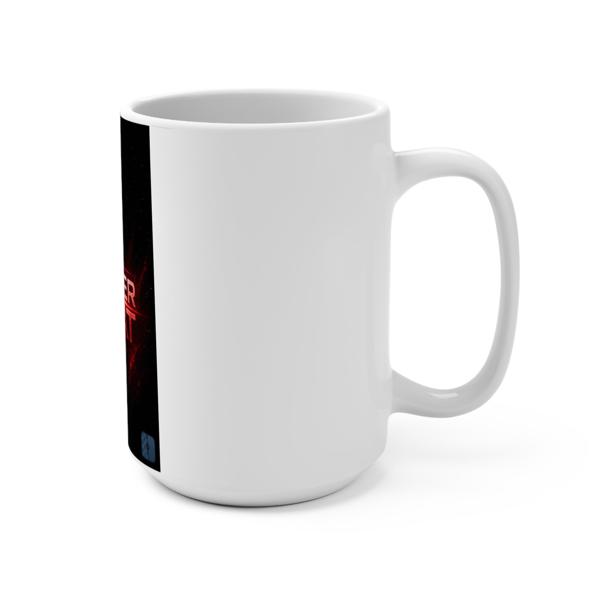 No Matter What — Sci-Fi Space Typography 15oz Ceramic Mug
