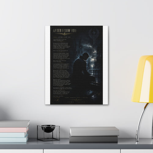 After I Saw You — Canvas Wall Art
