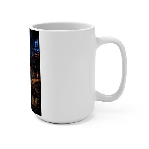 15oz Ceramic Mug — "First Round On Me" Cyberpunk Night Bar Design