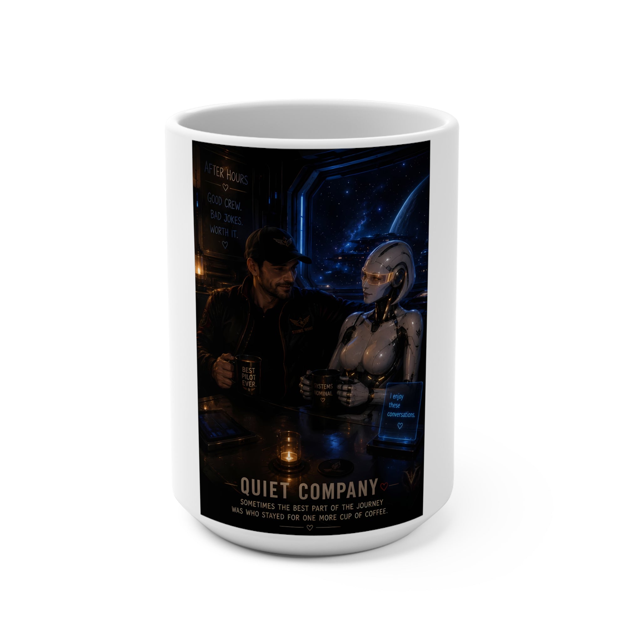 Quiet Company 15oz Ceramic Mug — Sci‑Fi Space Bar Scene with Human and Android