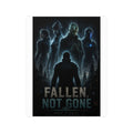 Fallen, Not Gone