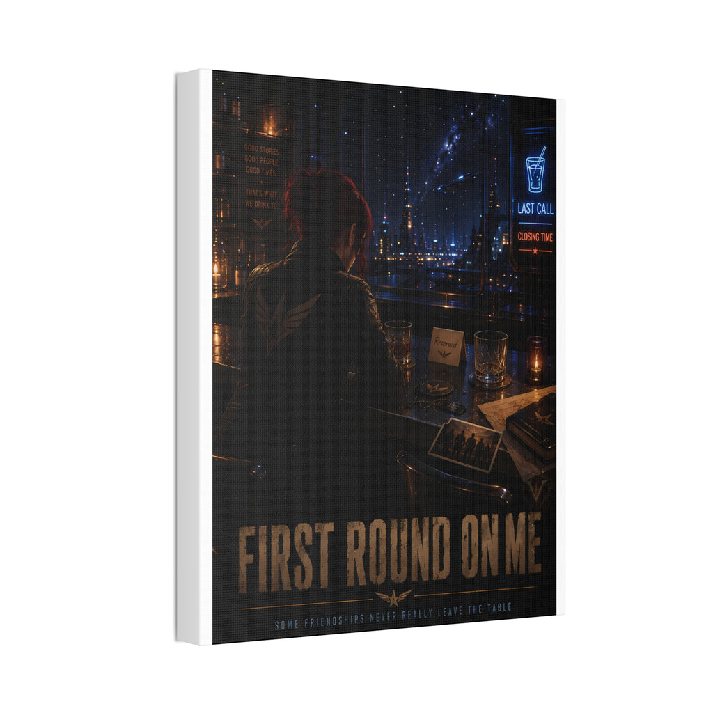 First Round On Me — Canvas Wall Art