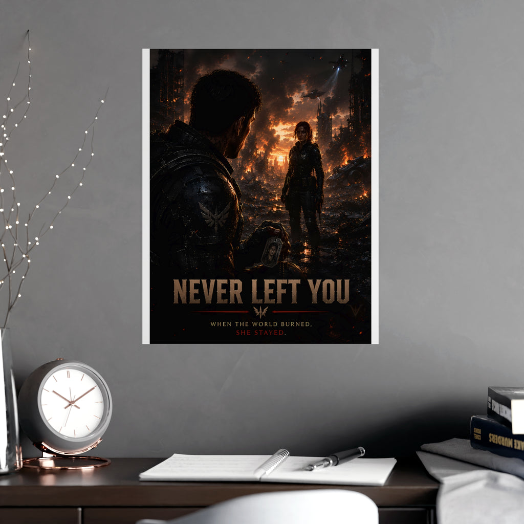 Never Left You