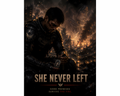 She Never Left